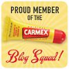 Proud Member of the Carmex Blog Squad Proud Member of the Carmex Blog Squad