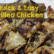Quick and Easy Grilled Chicken