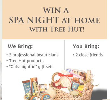 Tree Hut Sweepstakes – Win A Spa Night at Home!