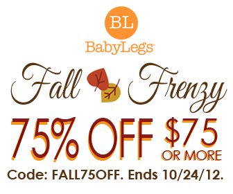 Baby Legs 75% off a $75 Purchase Site Wide