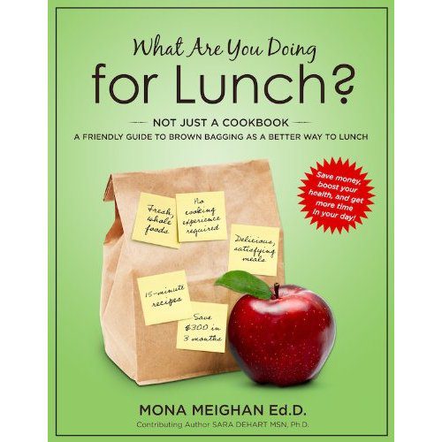 What Are You Doing for Lunch? by Mona Meighan, Ed.D. Review
