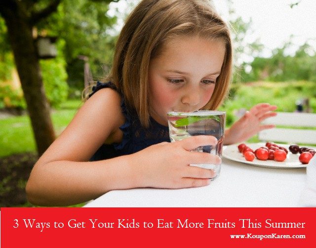 3 Ways to Get Your Kids to Eat More Fruits This Summer