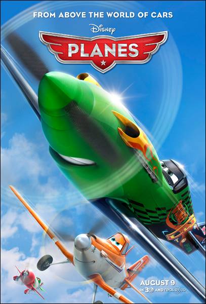 Disney Planes Flies into Theaters Today August 9, 2013 | Planes Movie Review