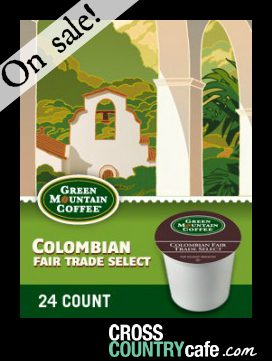 Green Mountain Colombian Fair Trade Select K-Cups for $11.99 per box of 24!