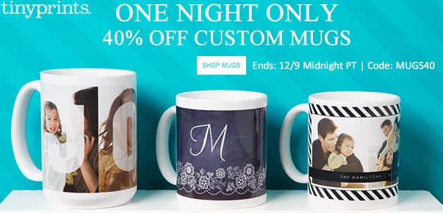 40% off Custom Mugs at TinyPrints.com