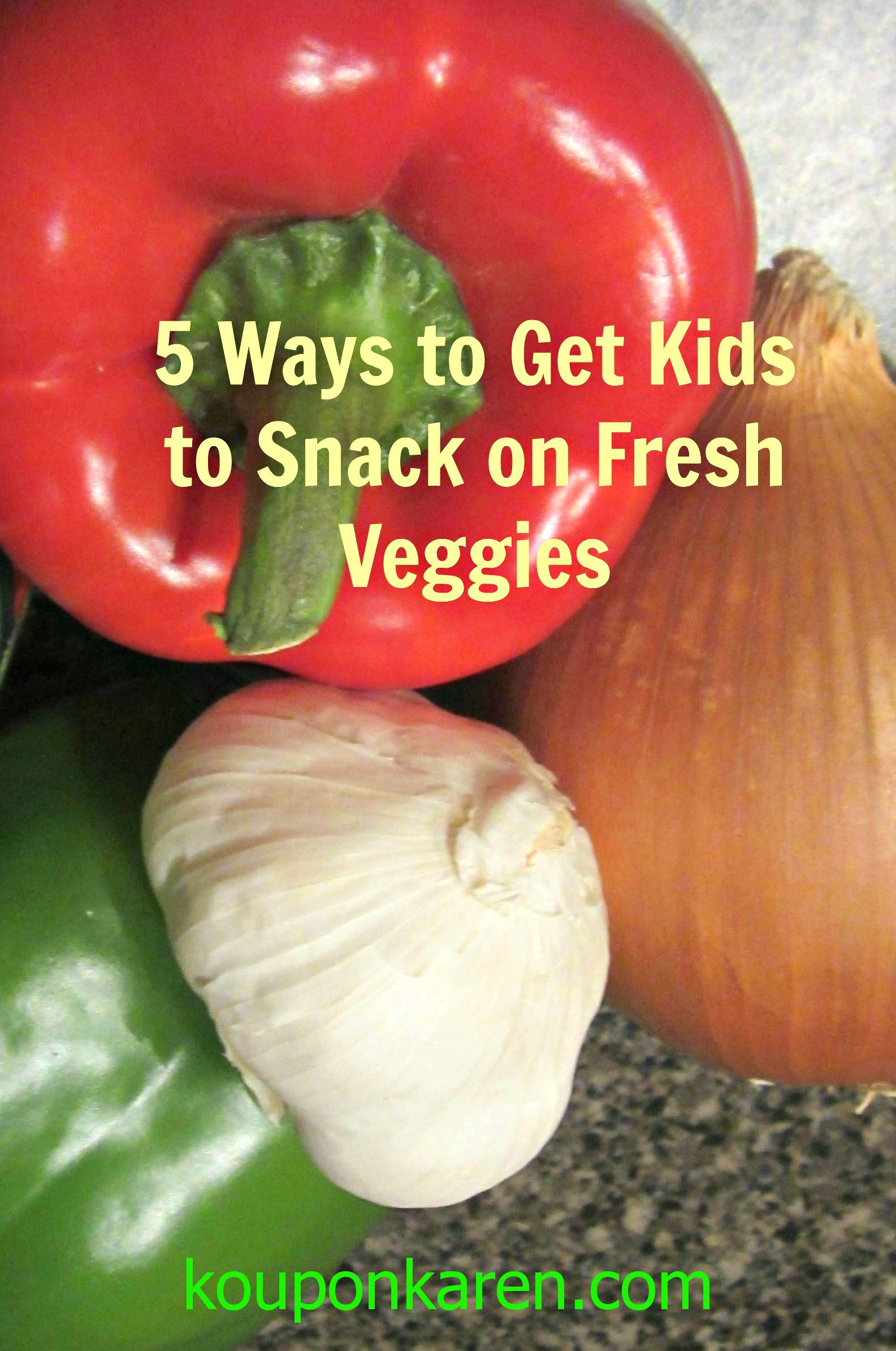 5 Ways to get Kids to Snack on Fresh Veggies