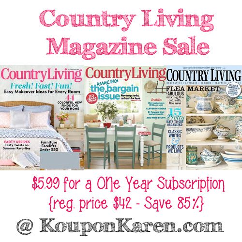 Country Living Magazine Only $5.99 a Year {new subscriptions and renewals}