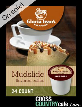 Gloria Jean’s Mudslide K-cups only $.45 each at Cross Country Cafe