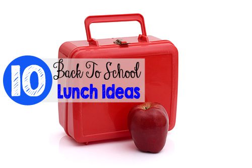 10 of My Favorite Back To School Lunch Ideas