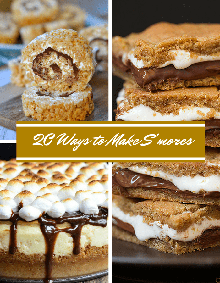 20 Ways to Make S’Mores