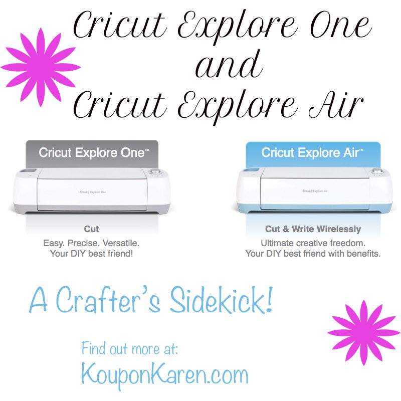 Cricut Explore One and Cricut Explore Air for Crafters