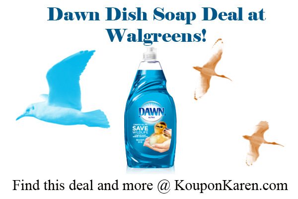 Dawn Dish Soap Deal at Walgreens!