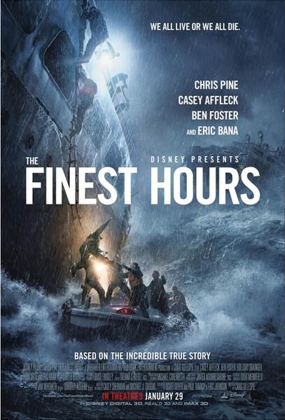 See the New Poster and Trailer for The Finest Hours #TheFinestHours