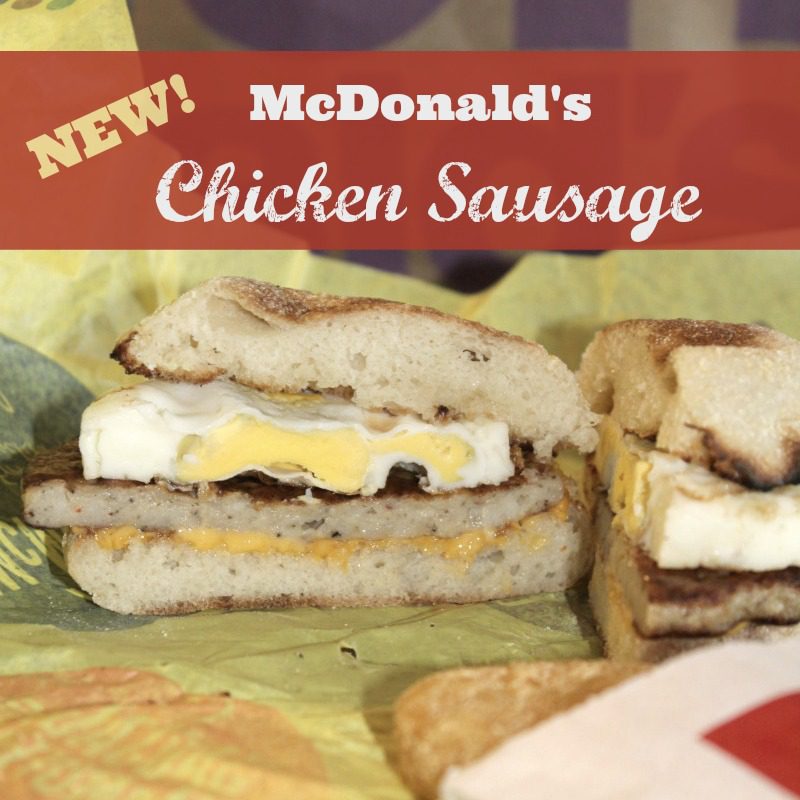 Have you tried the new McDonald’s Chicken Sausage? {and a Giveaway!}