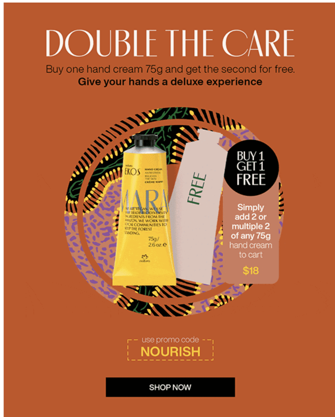 Natura Hand Cream Buy One Get One FREE!