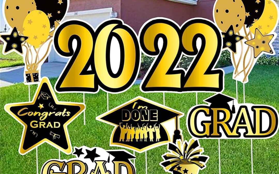 2022 Graduation Yard Signs Set Just $8.99 Shipped!