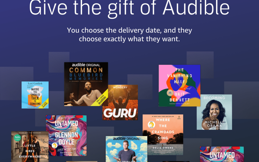Give the Gift of Audible for Christmas – Great Last Minute Gift Idea!