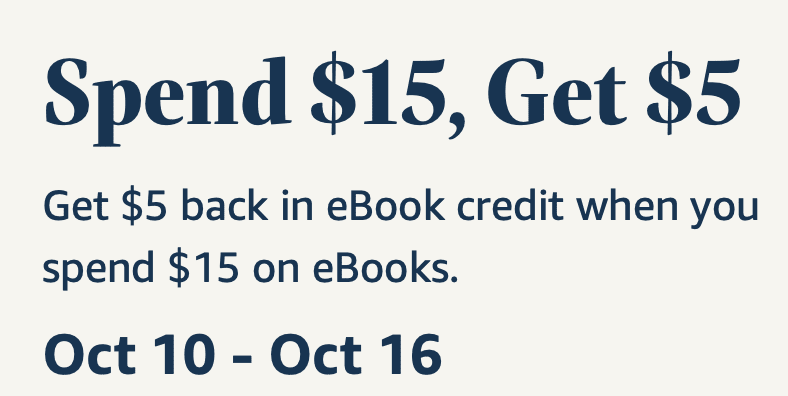 FREE $5 Amazon eBook Credit when you Spend $15 on eBooks!