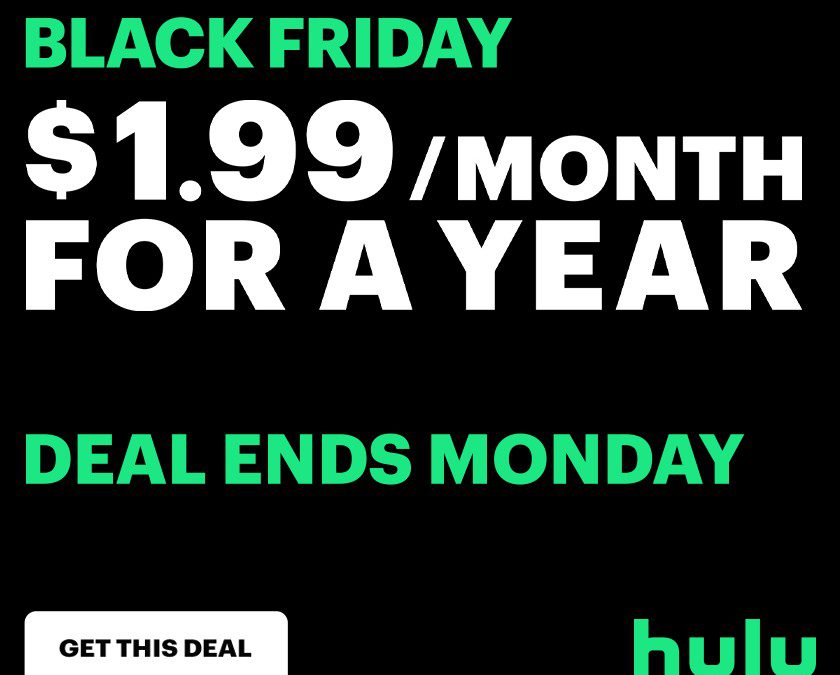 Hulu Black Friday Deal – $1.99 a Month for 1 Year